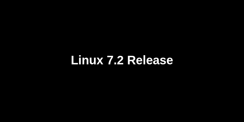 Linux内核7.2配图 Linux内核7.2配图